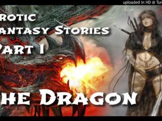 Erotis fantasi cerita 1: itu dragon